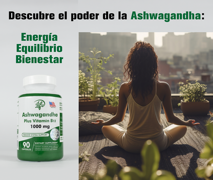 Ashwagandha + Vitamina B12🌿 Equilibrio Natural para Cuerpo y Mente